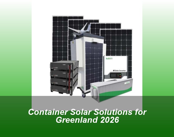 Container Solar Solutions for Greenland 2026